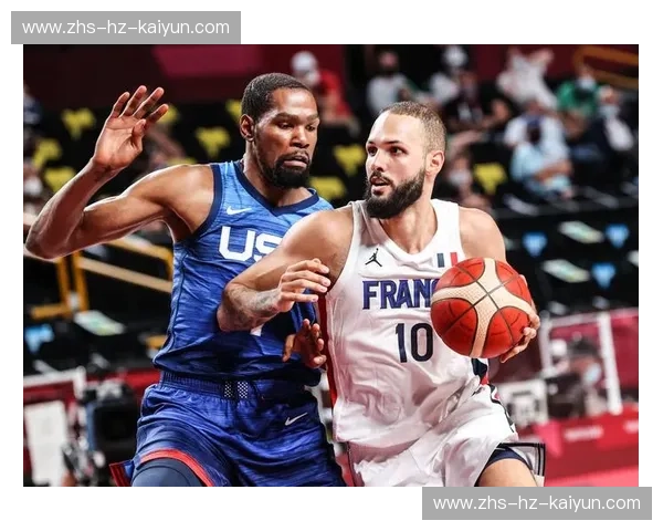梦之队荣耀之战：美国男篮与法国的奥运巅峰对决